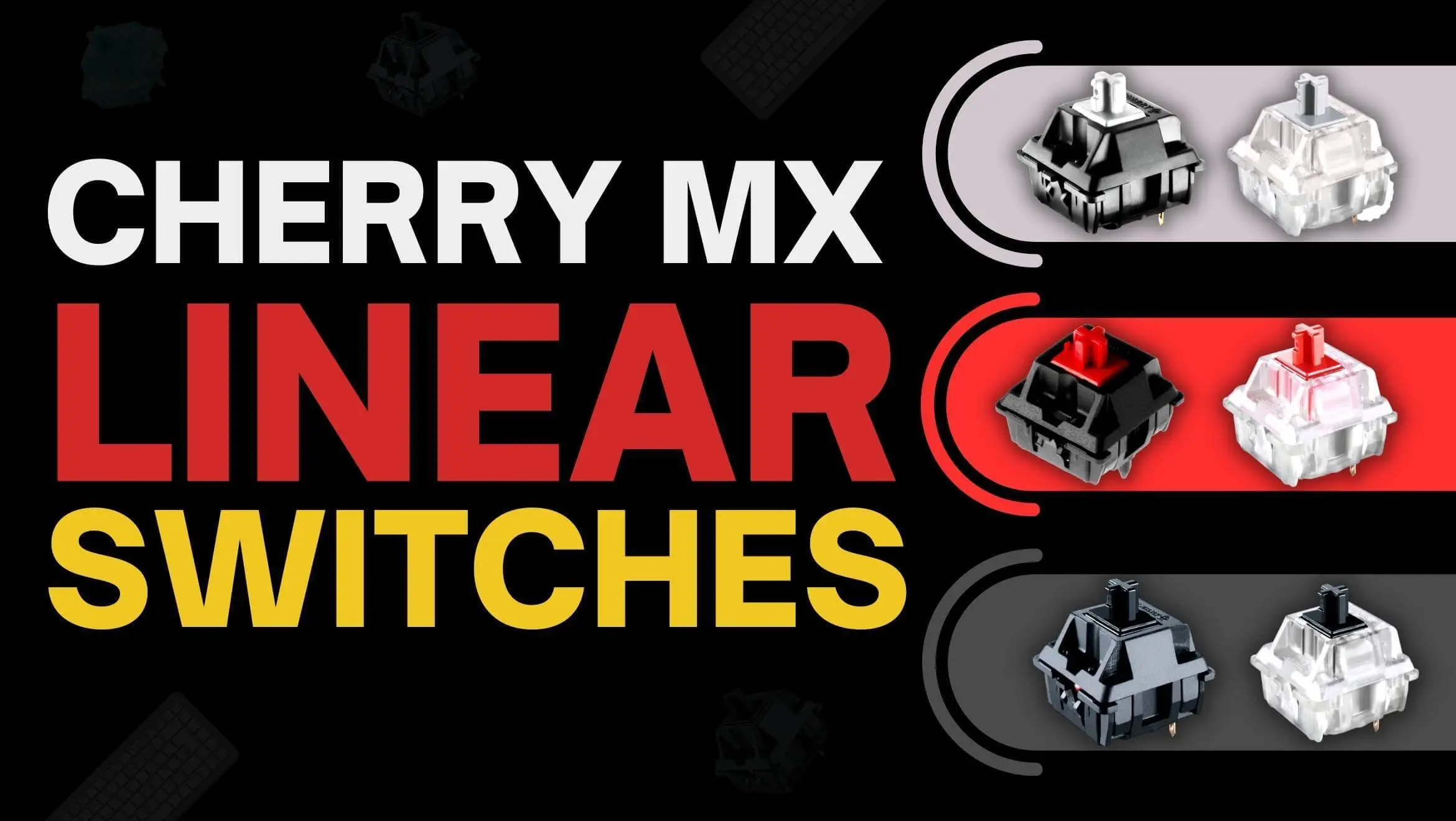 cherry mx linear switches