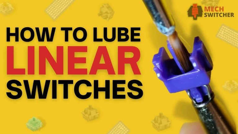how to lube linear switches